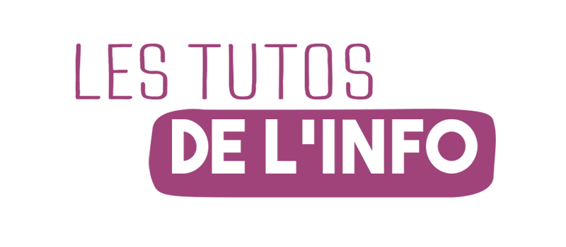 Les tutos de l'info
